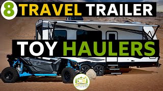 8 Amazing Travel Trailers with a Toy Hauler
