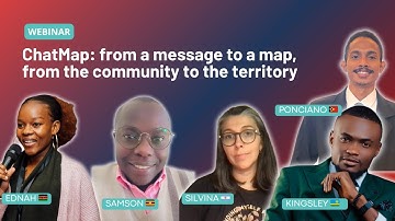 ChatMap Webinar: From a Message to a Map, From the Community to the Territory
