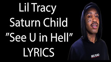 Lil Tracy – See U in Hell Lyrics