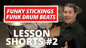 Funky Stickings Funk Drum Beats - Drum Lesson 2 - #shorts