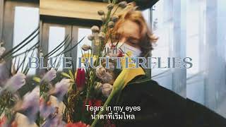 [THAISUB] Blue Butterflies- JHIN แปลไทย