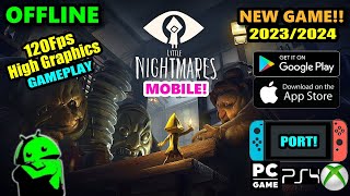 Little Nightmares Mobile 2023 (120Fps) | High Graphics Quality |  PC/Console Game Ported to Android by Cuphu Style 2,382 views 4 months ago 12 minutes, 8 seconds