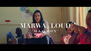 Marwa Loud - Bad Boy.org.mp4