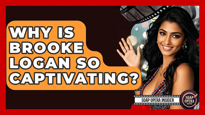 Why Is Brooke Logan So Captivating? - Soap Opera Insider