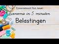 Economie in 5 minuten : Belastingen [EXAMENTRAINING]