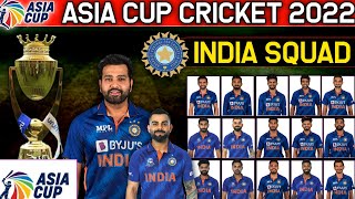 Asia Cup 2022 India Team Squad | India Squad For Asia Cup 2022