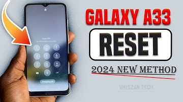 Samsung Galaxy A33 5G Hard Reset Removing PIN, Password, Fingerprint pattern Remove 2024.