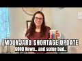 Mounjarozepbound shortage update  some good news and bad  new orderly meds update