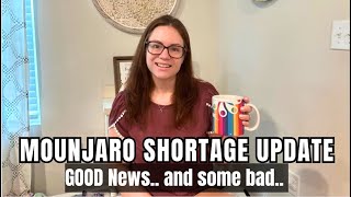 MOUNJARO/ZEPBOUND SHORTAGE UPDATE : Some good news, and bad / New Orderly Meds update!