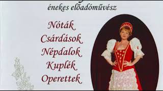 Video thumbnail of "A csitári hegyek alatt"