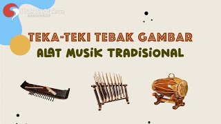 Teka-Teki Tebak Gambar || Alat Musik Tradisional screenshot 3