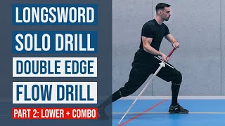 Solo Longsword: Beginners Flow Drill - 2