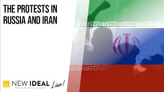 The Protests in Russia and Iran