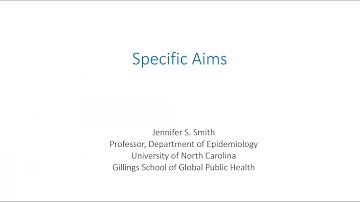 Lecture 2: Specific Aims