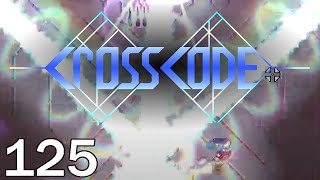 CrossCode Part 125 - Crazy Guy