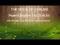 The book of psalms  chapters 1 to 25 kjv