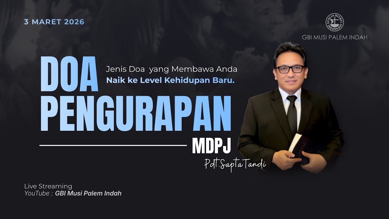 Doa Pengurapan : Selasa, 03 Maret 2025 (Jenis Doa Yang Membawa Anda Naik Ke Level Kehidupan Baru)