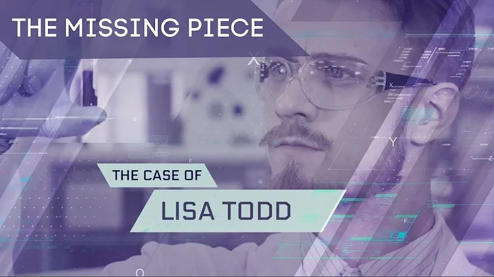 The Missing Piece Episode 2: Lisa Todd