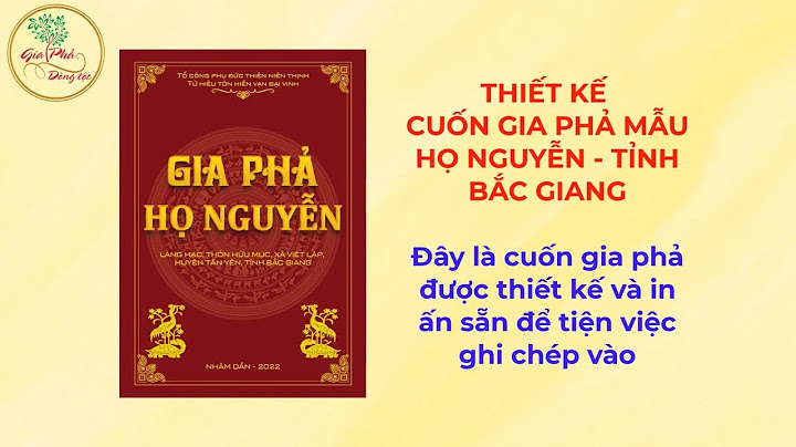 Mẫu gia phả dòng họ Nguyễn