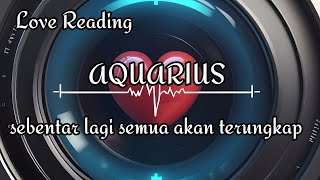 ♒ AQUARIUS ♒ love reading || sebentar lagi semua akan terungkap