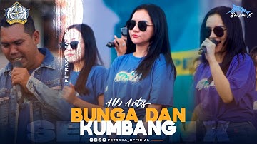 Bunga Dan Kumbang - All Artis New Pallapa (live Petraka 2024) | Season X