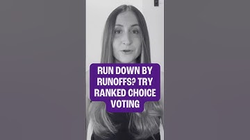 Run Down by Runoffs? Try Ranked Choice Voting