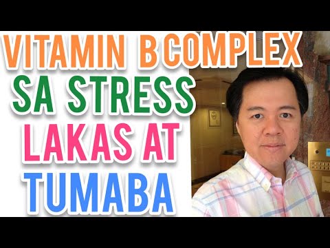 Vitamin B sa Stress, Nerve, Lungkot - by Doc Willie Ong