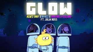 Смотреть клип Hi-Rez, Alwz Snny, Sincerely Collins Ft. Julia Ross - Glow