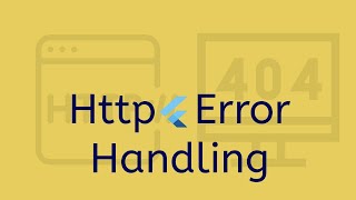 Flutter: Http Network call and Error Handling