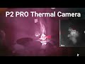 P2 Pro Thermal Camera Test