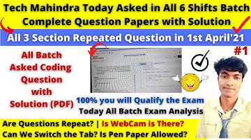 🛑Tech Mahindra 1st April All 6 Shifts Batch Exam Papers| All Section Question & Coding with Solution