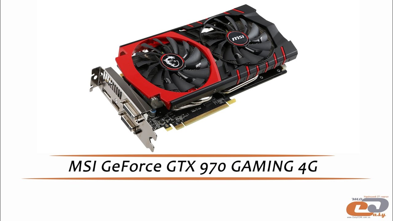 MSI GeForce GTX 970 GAMING 4G - обзор видеокарты