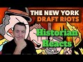 The New York Draft Riots - Extra History Reaction