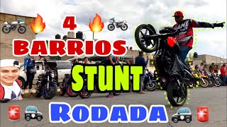 4 BARRIOS | STUNT | 4 BARRIOS RODADA