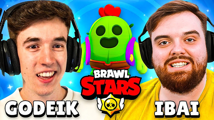 GODEIK Y IBAI JUNTOS POR PRIMERA VEZ en BRAWL STARS