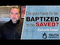 Is baptism necessary  truth on wheels