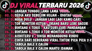 Download Lagu DJ TIKTOK TERBARU 2025🎵DJ JANGAN TUNGGU LAMA LAMA🎵DJ IDGITAF - SEDIA AKU SEBELUM HUJAN MP3