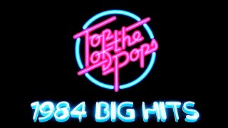 Top Of The Pops - Big Hits 1984