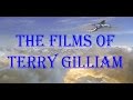 The films of terry gilliam
