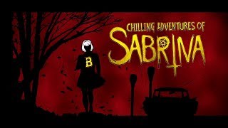 Chilling Adventures of Sabrina | Intro #2 | Opening - Intro - Theme Song HD