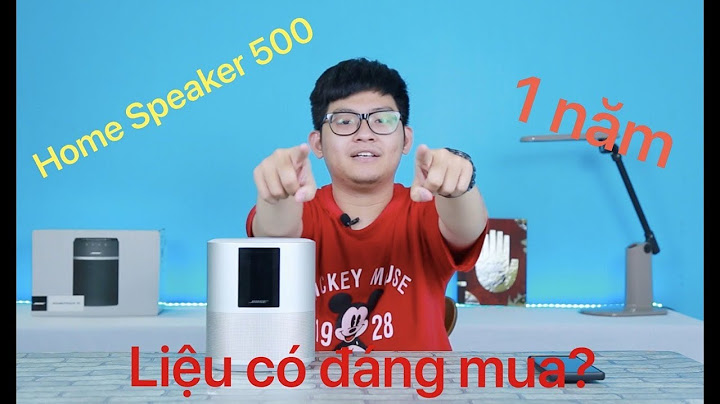 Đánh giá loa bose home speaker 500 năm 2024