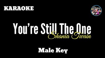 Thumbnail of You're Still The One by Shania Twain (Karaoke : Male Key)