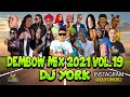 DEMBOW MIX - 2021 VOL.19 LOS MAS PEGADOS DJ YORK LA EXCELENCIA EN MEZCLA