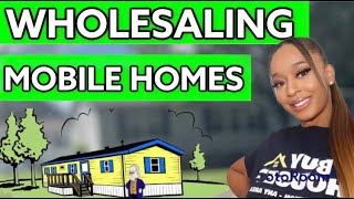 Wholesaling Mobile Homes| Mobile home Investing
