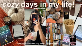 cozy *FALL* reading vlog!🍂🎃slow days, bookstore vlog, cafes, new thrillers & honest reviews!