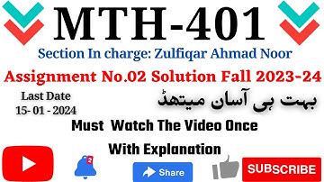 Mth401 Assignment No .2 Solution Fall 2023-24 |100%Correct Solution|