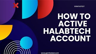 How to Active Halabtech Account | GsmSalman screenshot 4
