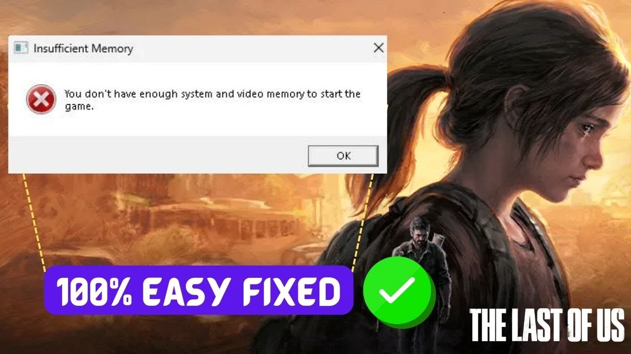 The last of us part 1 you don't have enough memory fix - YouTube