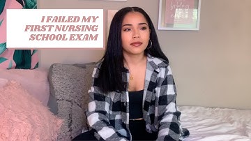 I Failed My First Nursing School Exam