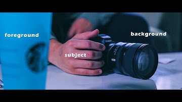The Cinematography Hack You NEED to Know: Foreground, Subject, and Background